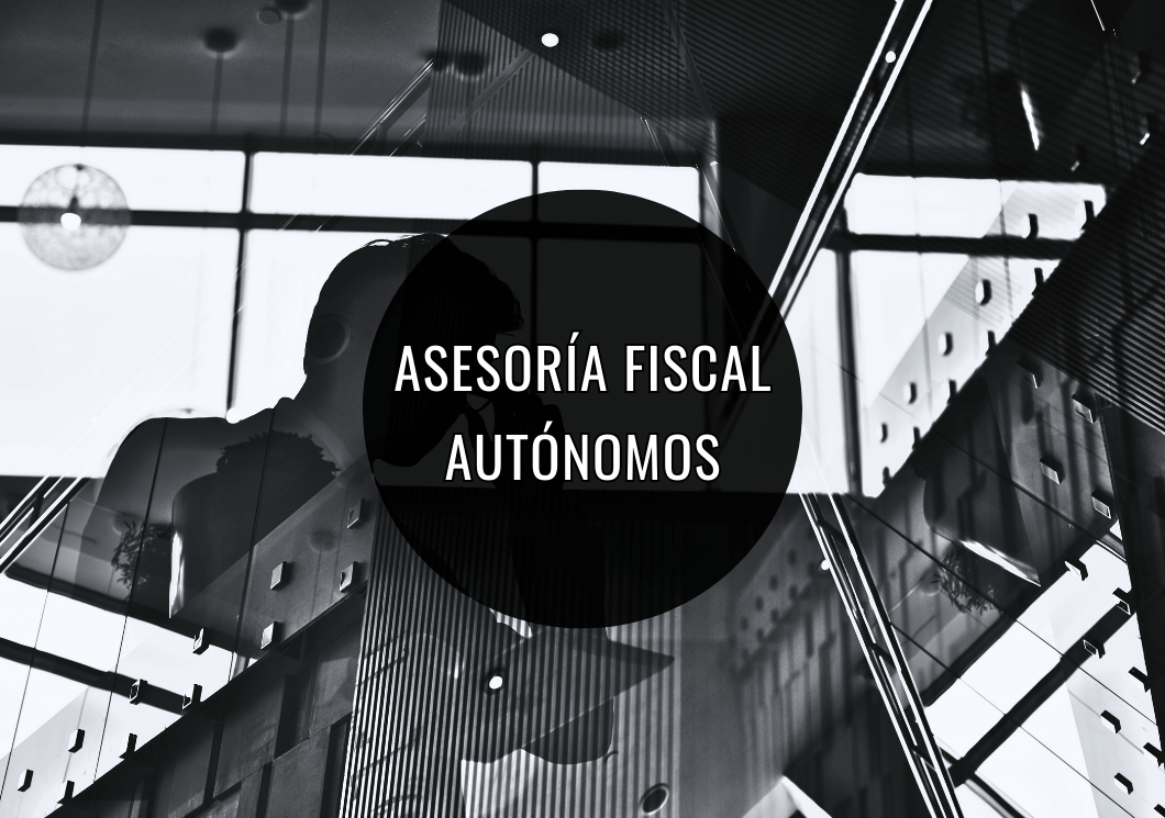 Asesoría fiscal para autónomos en La Laguna - Tenerife